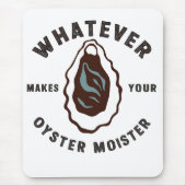 牡蠣の味が海の幸を生み出すおもしろいもの マウスパッド (正面)