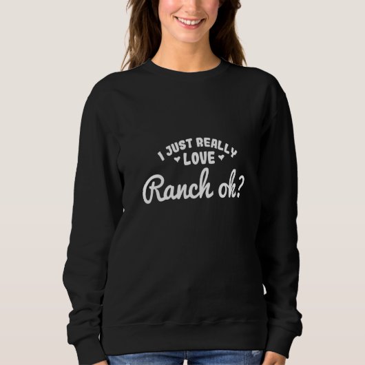 牧場におもしろい牧場を置いた女性 – Ranch Source スウェットシャツ (正面)