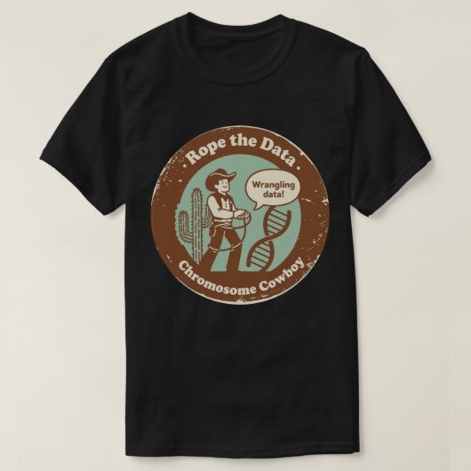 牧場のデータ・ラングラー 遺伝子工学エディション Tシャツ (デザイン正面)