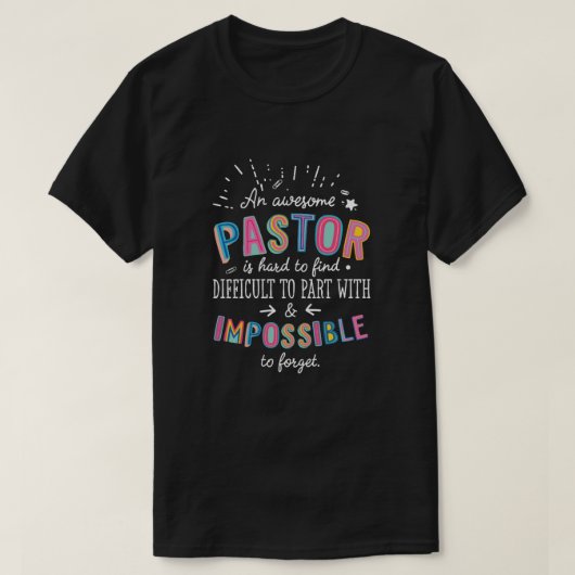 牧師素晴らしの贈り物アイディア – 不可能忘れ Tシャツ (デザイン正面)
