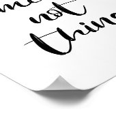 物事ではない瞬間を収集 ポスター (角)