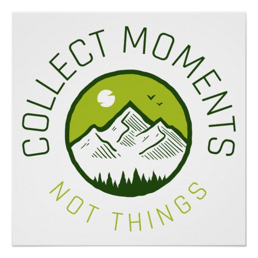 物事ではない瞬間を収集 ポスター (正面)