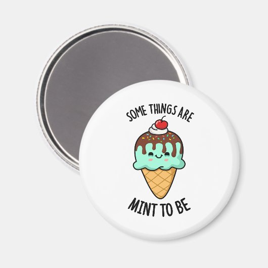物事の中にはペパーミントプーンになるためにミントなものもある マグネット (正面/裏面)