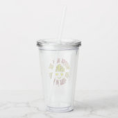 物事は一度に一スマイル明るくなる アクリルタンブラー (裏面)