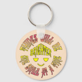 物事は一度に一スマイル明るくなる キーホルダー (正面)