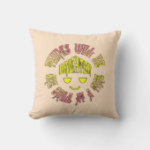 物事は一度に一スマイル明るくなる クッション (正面)