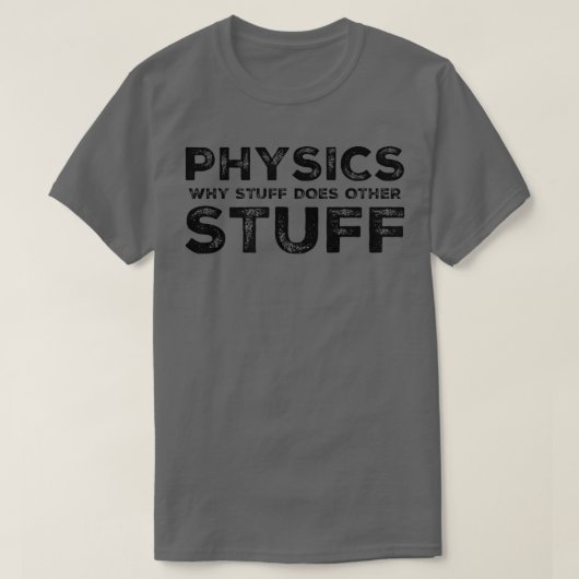 物理おもしろいギーク科学おたく科学者先生 Tシャツ (デザイン正面)