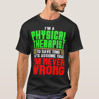 物理おもしろいセラピストデザイン理学療法ギフト Tシャツ