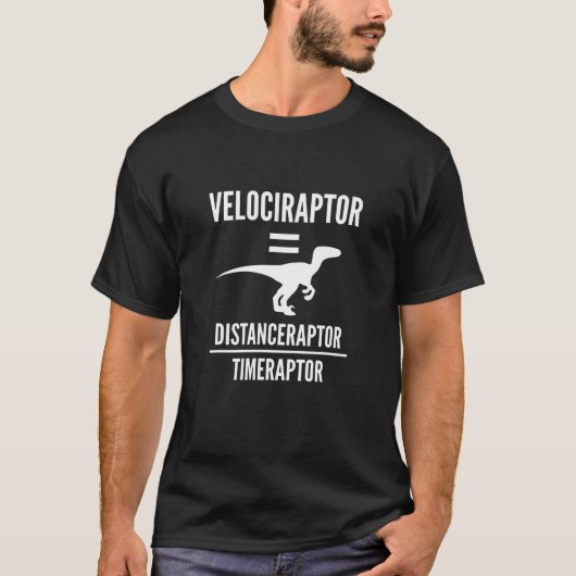 物理おもしろい的才能 | Velociraptor恐竜の科学 Tシャツ (正面)