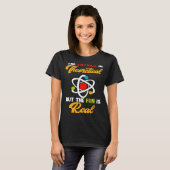 物理は理論おもしろいは科学実在科学科学である Tシャツ (正面フル)