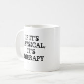 物理もし的でセラピーのマグカップ コーヒーマグカップ (正面左)