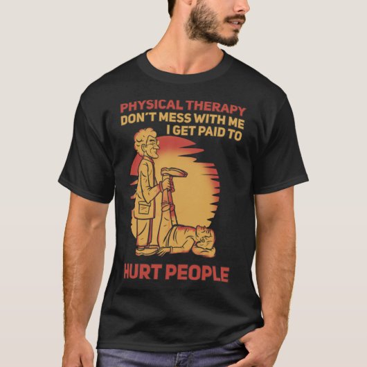 物理セラピストの支払い Tシャツ (正面)