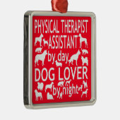 物理セラピストアシスタントが犬を愛 メタルオーナメント (右)