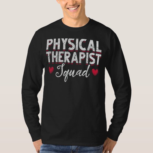 物理セラピスト分隊Ptエクササイズ理学療法 Tシャツ (正面)
