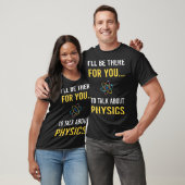 物理学について話そう Tシャツ (ユニセックス)