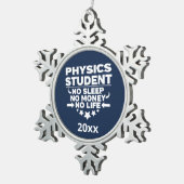 物理学の学生No睡眠生命運動海軍 スノーフレークピューターオーナメント (右)