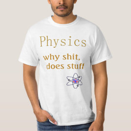 物理学ユーモア Tシャツ