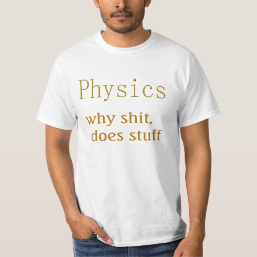 物理学ユーモア Tシャツ (正面)