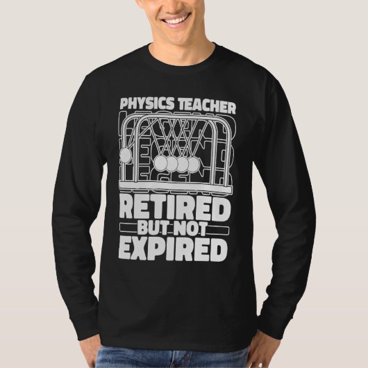 物理学者 引退科学者 科学 物理学 Tシャツ (正面)