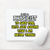 物理学者…私が間違っていないと仮定 マウスパッド (マウス)