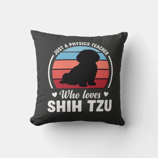 物理教師のシーツゥー犬好き クッション (正面)