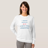 物理教師 スーパーパワー グラフィック Tシャツ (正面フル)