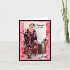 物理的にここに、精神的にそこにグリーティングカード カード