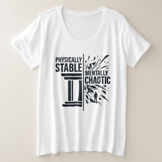 物理的には安定 精神的にはカオス 二元性デザイン プラスサイズTシャツ (デザイン正面)