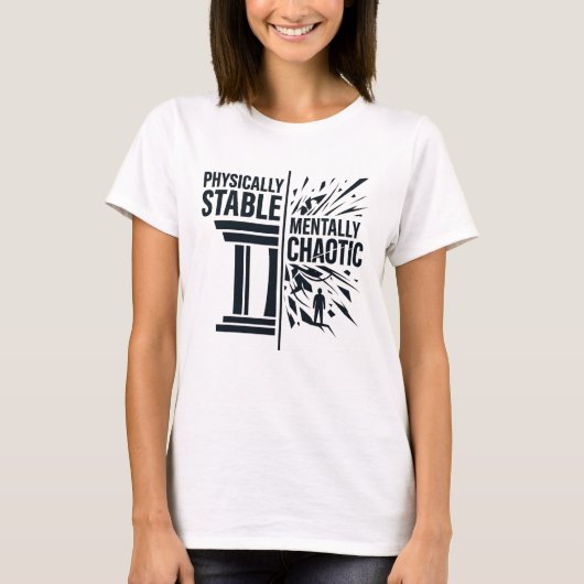 物理的には安定 精神的にはカオス 二元性デザイン Tシャツ (正面)