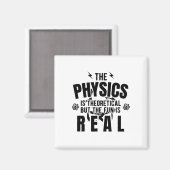 物理科学 |物理学者先生ギフトアイディア マグネット (正面/裏面)
