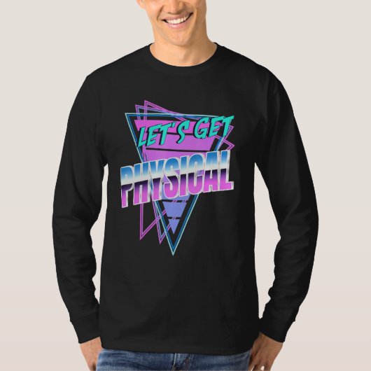 物理素晴らしい80sトレーニング1の取得 tシャツ (正面)