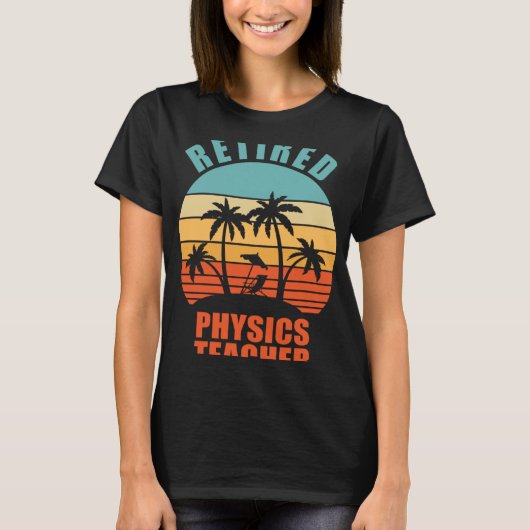 物理退職した先生の教え幸福な退職 Tシャツ (正面)