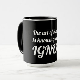物知りの技術は、ジャンボを無視するものを知ることだ マグカップ