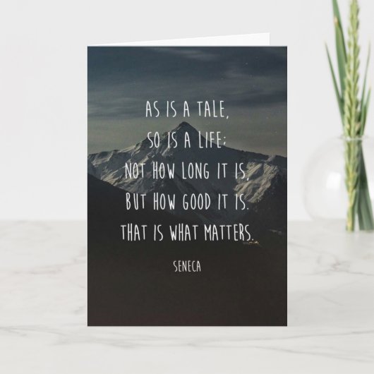 物語があるように悔やみや弔慰カードは"、そう生命"セネカ語です カード (正面)