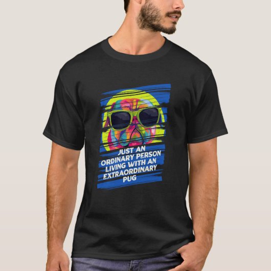 特別なパグと普通の人 Tシャツ (正面)