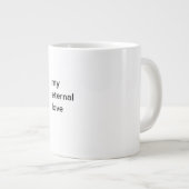 特別なメッセージを持つマグカップ ジャンボコーヒーマグカップ (正面右)