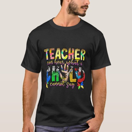 特別な先生だけが子供が何を聞くことができる Tシャツ (正面)