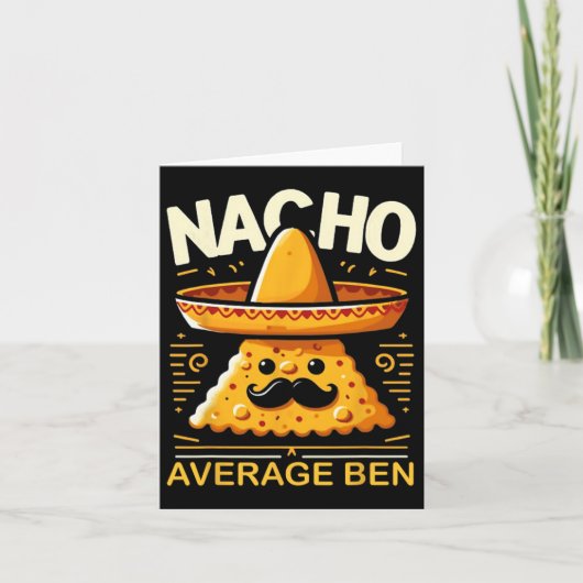 特別な名前の面白いメキシコ風 Nacho Average Ben カード (正面)