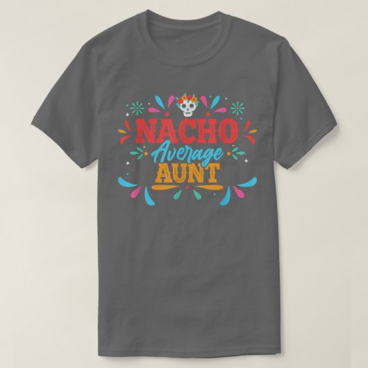 特別な平均以上の叔母の五月五日メキシカンマッチングF Tシャツ (デザイン正面)