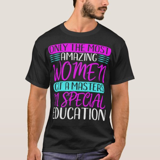 特別教育マスターズ学位素晴らしい女性ダウ Tシャツ (正面)