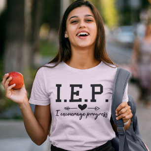 特別教育IEP I進歩を奨励 Tシャツ