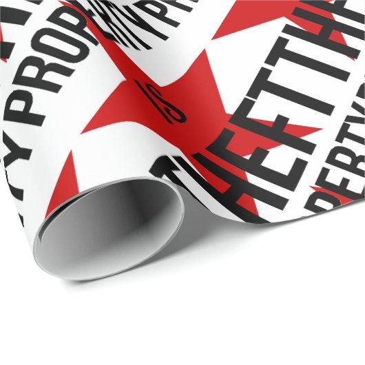 特性は盗難-無政府主義者の社会主義共産主義者です ラッピングペーパー (ロールコーナー)