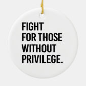 特権のない人のために戦う セラミックオーナメント (裏面)