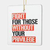 特権のない人のために戦う セラミックオーナメント (左)