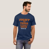 特権を持たない人のために戦おう Tシャツ (正面フル)