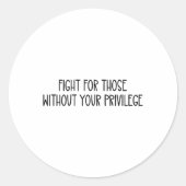 特権シールなしで人のために戦う ラウンドシール (正面)