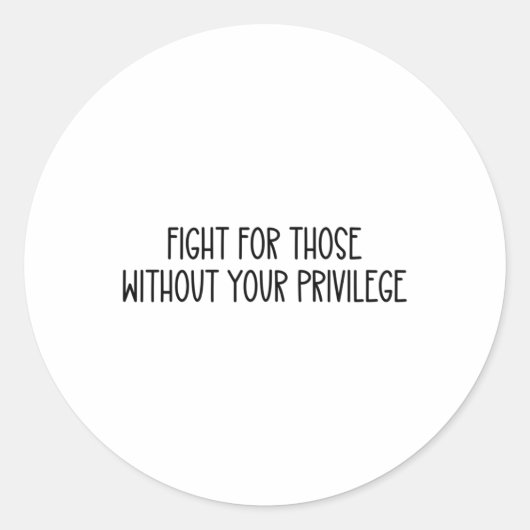 特権シールなしで人のために戦う ラウンドシール (正面)