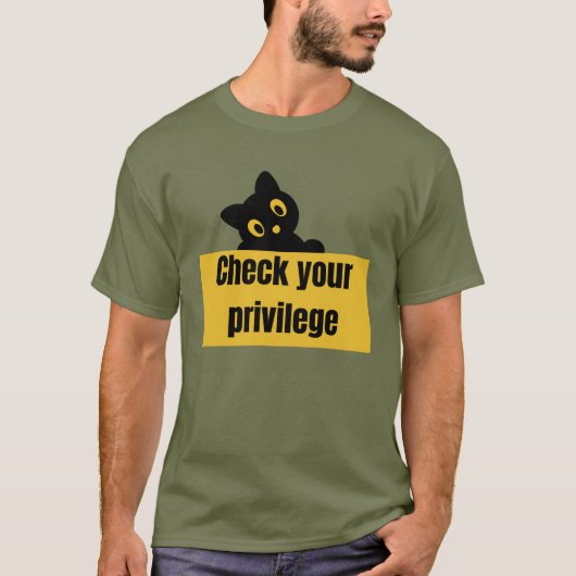 特権\自分の特権をチェックせよ Tシャツ (正面)