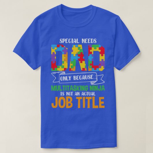 特殊ニーズパパ Tシャツ (デザイン正面)