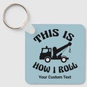 牽引おもしろいトラックの運転私の転がカスタム キーホルダー (正面)